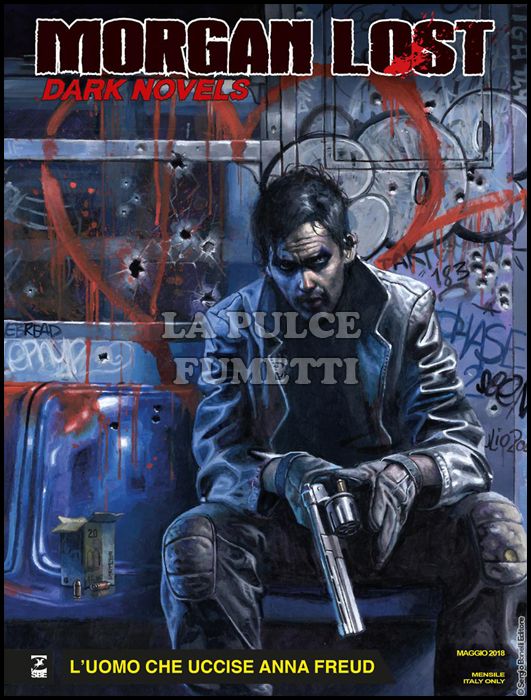 MORGAN LOST # 31 - DARK NOVELS 6: L'UOMO CHE UCCISE ANNA FREUD